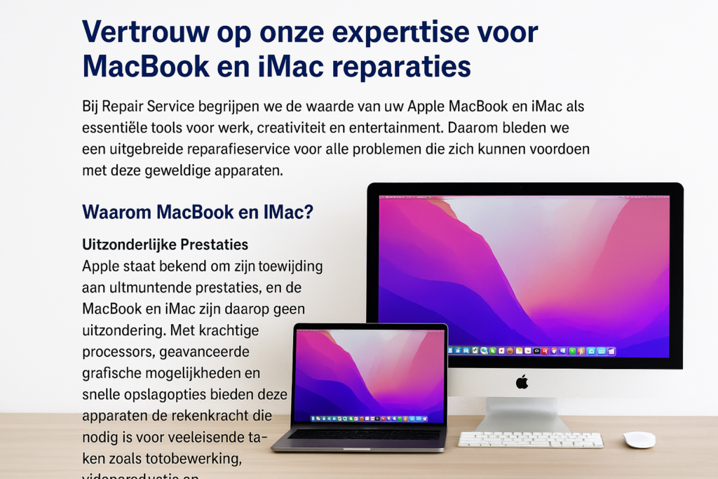Vertrouw op onze Expertise voor MacBook en iMac Reparaties