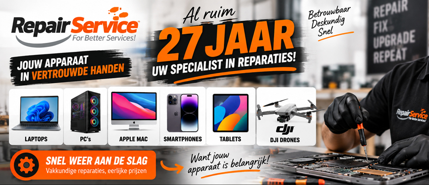 Repair Service al 27 jaar het vertrouwde adres